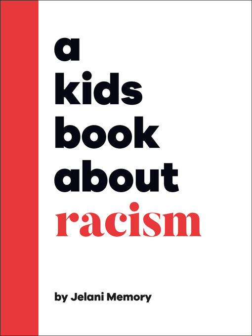 Cover image for A Kids Book About Racism